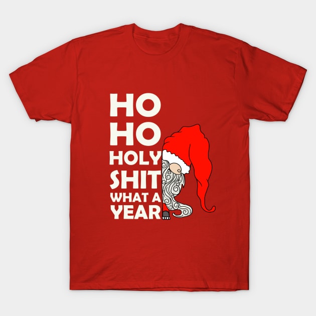 Ho Ho Ho A What a Year Christmas Illustration T-Shirt by LJWDesign.Store